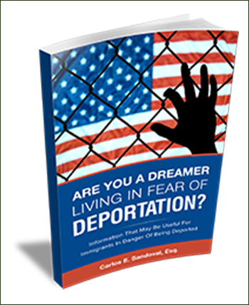 Are You A Dreamer Living In The Fear Of Deportation?